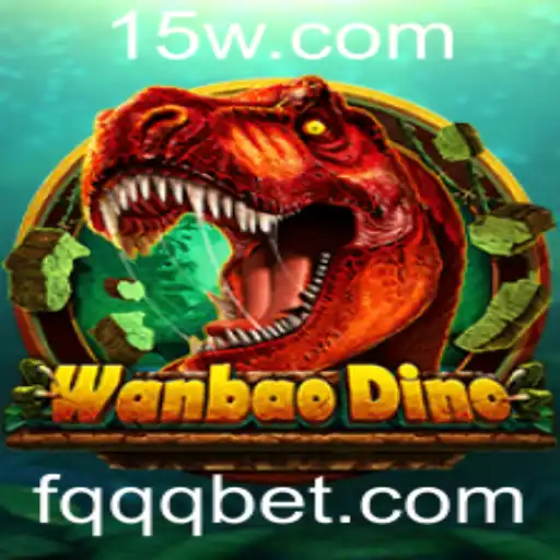Explorando o Mundo de WanBaoDino e as Perspectivas de qqqbet